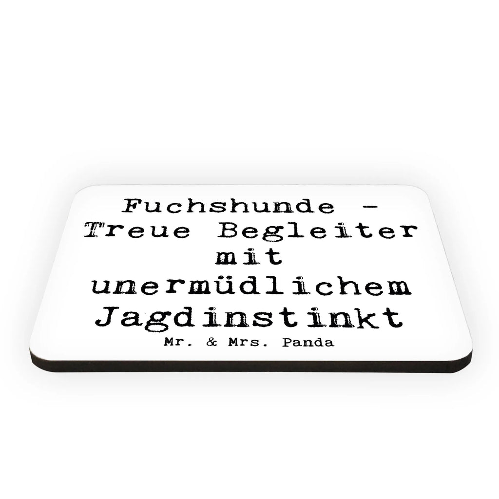 Magnet Spruch Fuchshunde Treue Kühlschrankmagnet, Pinnwandmagnet, Souvenir Magnet, Motivmagnete, Dekomagnet, Whiteboard Magnet, Notiz Magnet, Kühlschrank Dekoration, Hund, Hunderasse, Rassehund, Hundebesitzer, Geschenk, Tierfreund, Schenken, Welpe