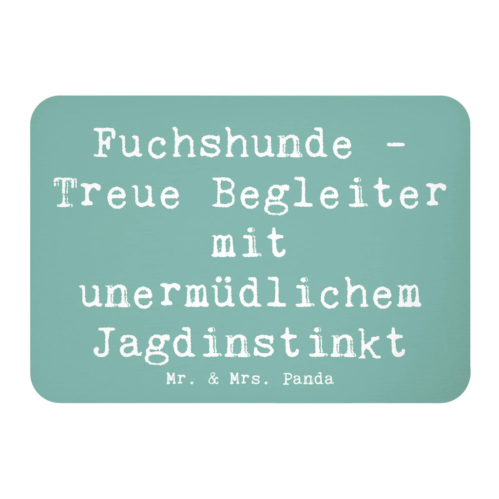 Magnet Spruch Fuchshunde Treue Kühlschrankmagnet, Pinnwandmagnet, Souvenir Magnet, Motivmagnete, Dekomagnet, Whiteboard Magnet, Notiz Magnet, Kühlschrank Dekoration, Hund, Hunderasse, Rassehund, Hundebesitzer, Geschenk, Tierfreund, Schenken, Welpe