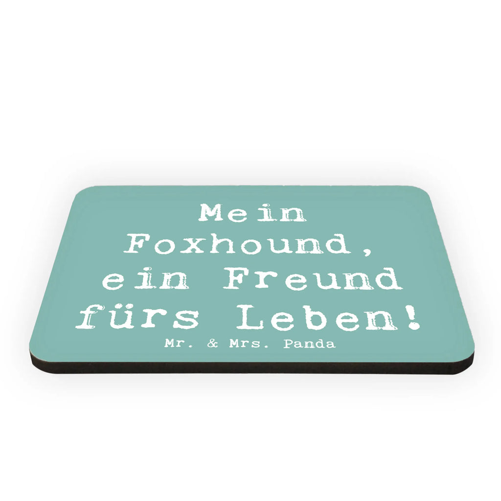 Magnet Spruch Foxhound Freund Kühlschrankmagnet, Pinnwandmagnet, Souvenir Magnet, Motivmagnete, Dekomagnet, Whiteboard Magnet, Notiz Magnet, Kühlschrank Dekoration, Hund, Hunderasse, Rassehund, Hundebesitzer, Geschenk, Tierfreund, Schenken, Welpe