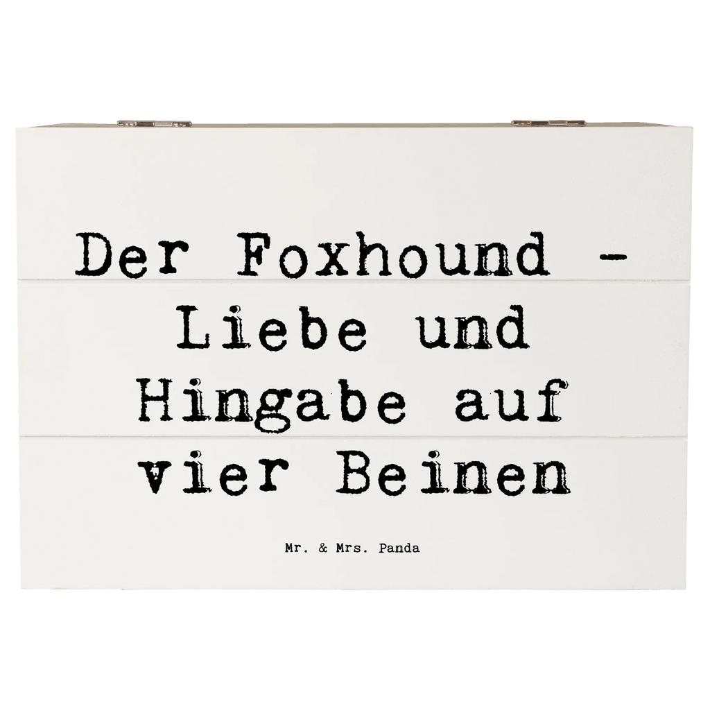 Holzkiste Spruch Liebevoller Foxhound Holzkiste, Kiste, Schatzkiste, Truhe, Schatulle, XXL, Erinnerungsbox, Erinnerungskiste, Dekokiste, Aufbewahrungsbox, Geschenkbox, Geschenkdose, Hund, Hunderasse, Rassehund, Hundebesitzer, Geschenk, Tierfreund, Schenken, Welpe