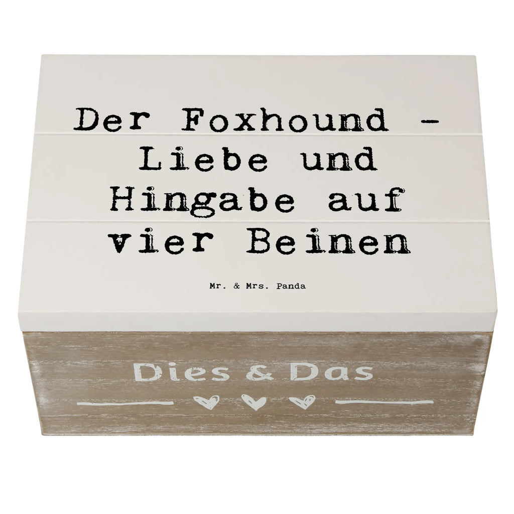 Holzkiste Spruch Liebevoller Foxhound Holzkiste, Kiste, Schatzkiste, Truhe, Schatulle, XXL, Erinnerungsbox, Erinnerungskiste, Dekokiste, Aufbewahrungsbox, Geschenkbox, Geschenkdose, Hund, Hunderasse, Rassehund, Hundebesitzer, Geschenk, Tierfreund, Schenken, Welpe