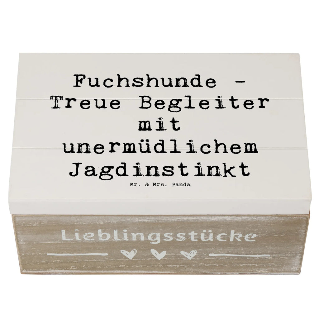 Holzkiste Spruch Fuchshunde Treue Holzkiste, Kiste, Schatzkiste, Truhe, Schatulle, XXL, Erinnerungsbox, Erinnerungskiste, Dekokiste, Aufbewahrungsbox, Geschenkbox, Geschenkdose, Hund, Hunderasse, Rassehund, Hundebesitzer, Geschenk, Tierfreund, Schenken, Welpe