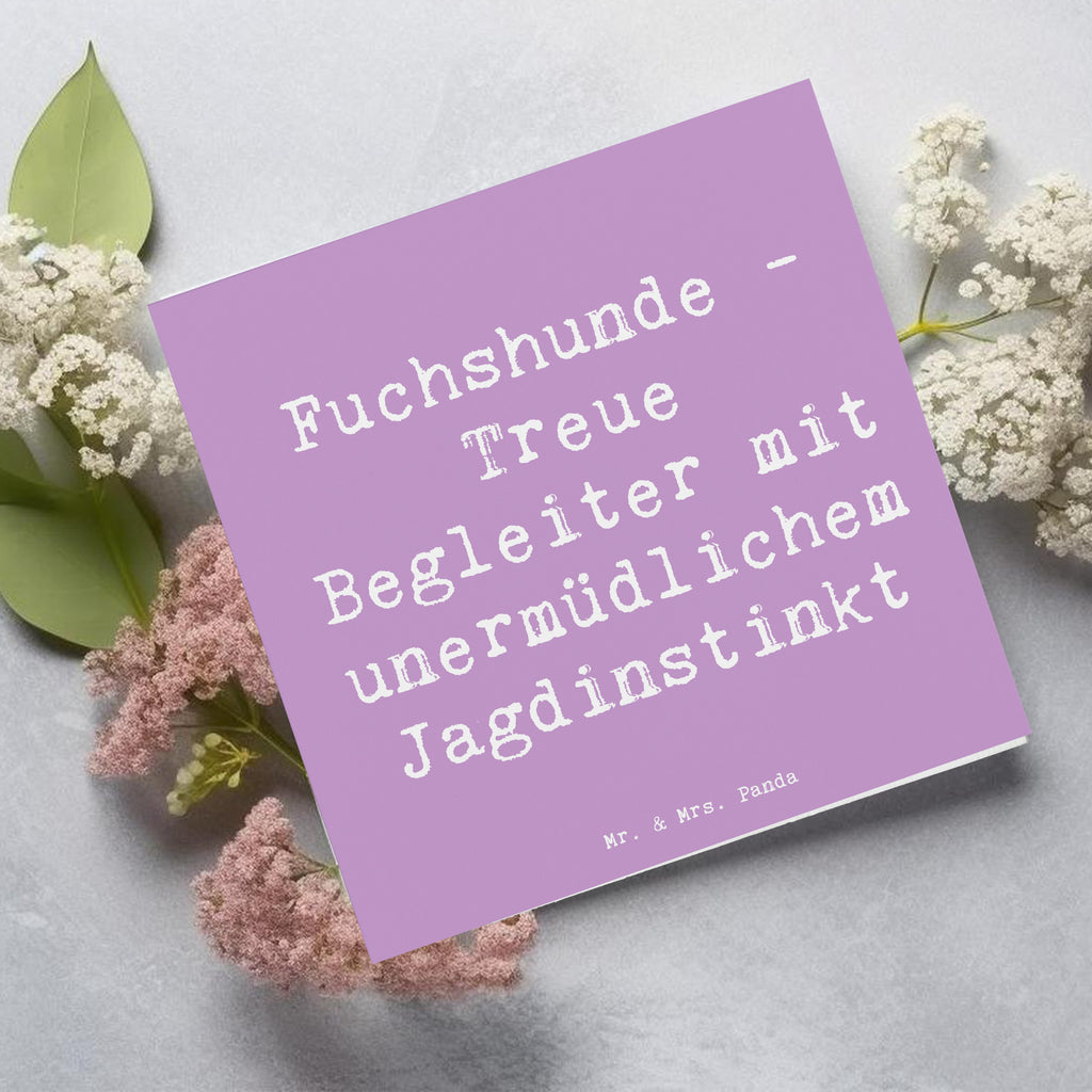 Deluxe Karte Spruch Fuchshunde Treue Karte, Grußkarte, Klappkarte, Einladungskarte, Glückwunschkarte, Hochzeitskarte, Geburtstagskarte, Hochwertige Grußkarte, Hochwertige Klappkarte, Hund, Hunderasse, Rassehund, Hundebesitzer, Geschenk, Tierfreund, Schenken, Welpe