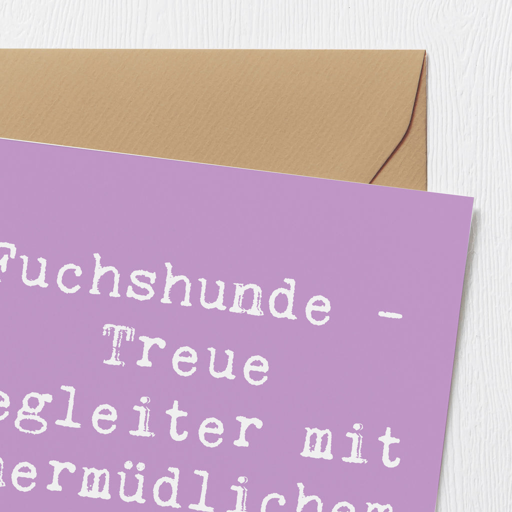 Deluxe Karte Spruch Fuchshunde Treue Karte, Grußkarte, Klappkarte, Einladungskarte, Glückwunschkarte, Hochzeitskarte, Geburtstagskarte, Hochwertige Grußkarte, Hochwertige Klappkarte, Hund, Hunderasse, Rassehund, Hundebesitzer, Geschenk, Tierfreund, Schenken, Welpe