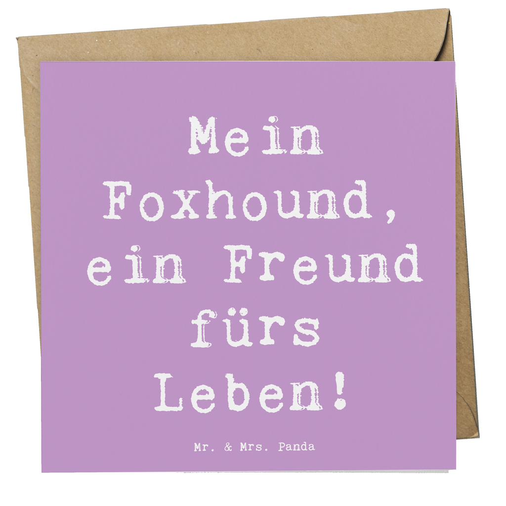 Deluxe Karte Spruch Foxhound Freund Karte, Grußkarte, Klappkarte, Einladungskarte, Glückwunschkarte, Hochzeitskarte, Geburtstagskarte, Hochwertige Grußkarte, Hochwertige Klappkarte, Hund, Hunderasse, Rassehund, Hundebesitzer, Geschenk, Tierfreund, Schenken, Welpe