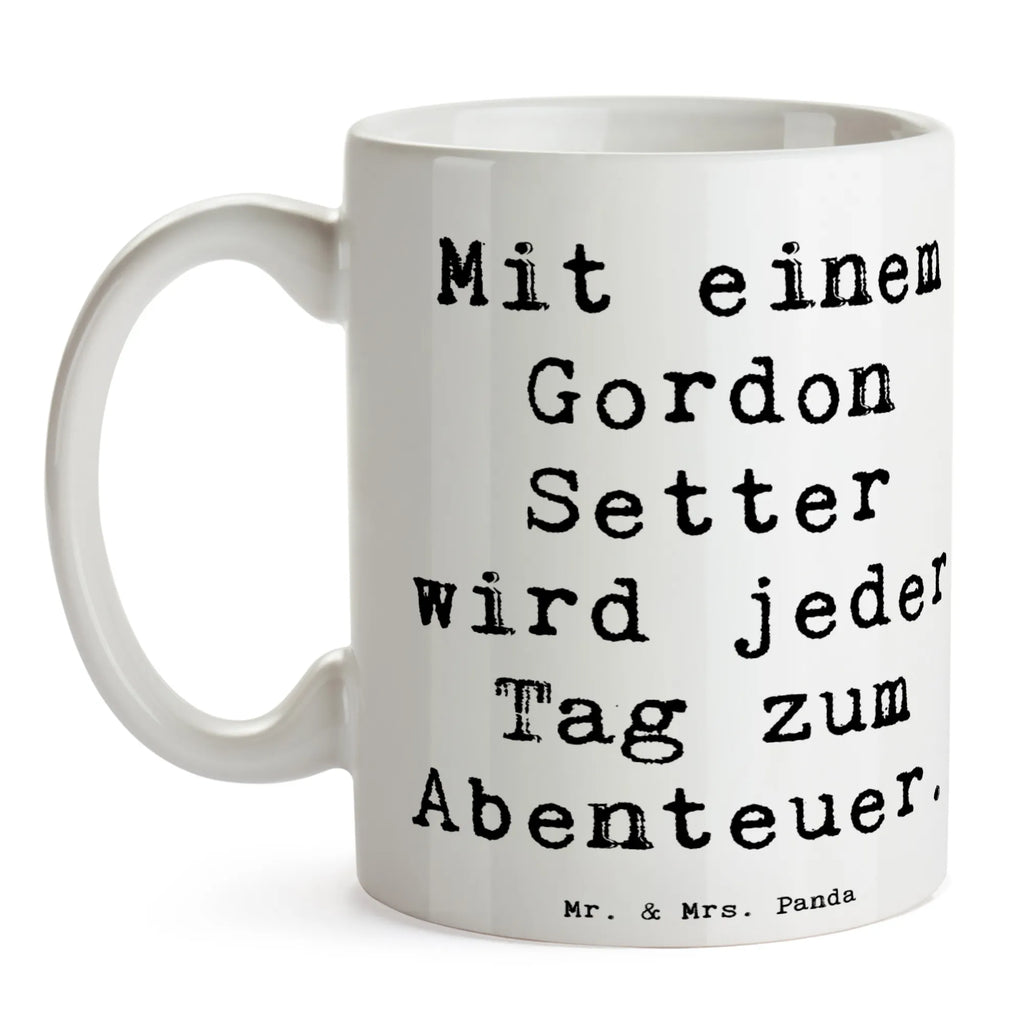 Tasse Spruch Gordon Setter Abenteuer Tasse, Kaffeetasse, Teetasse, Becher, Kaffeebecher, Teebecher, Keramiktasse, Porzellantasse, Büro Tasse, Geschenk Tasse, Tasse Sprüche, Tasse Motive, Kaffeetassen, Tasse bedrucken, Designer Tasse, Cappuccino Tassen, Schöne Teetassen, Hund, Hunderasse, Rassehund, Hundebesitzer, Geschenk, Tierfreund, Schenken, Welpe