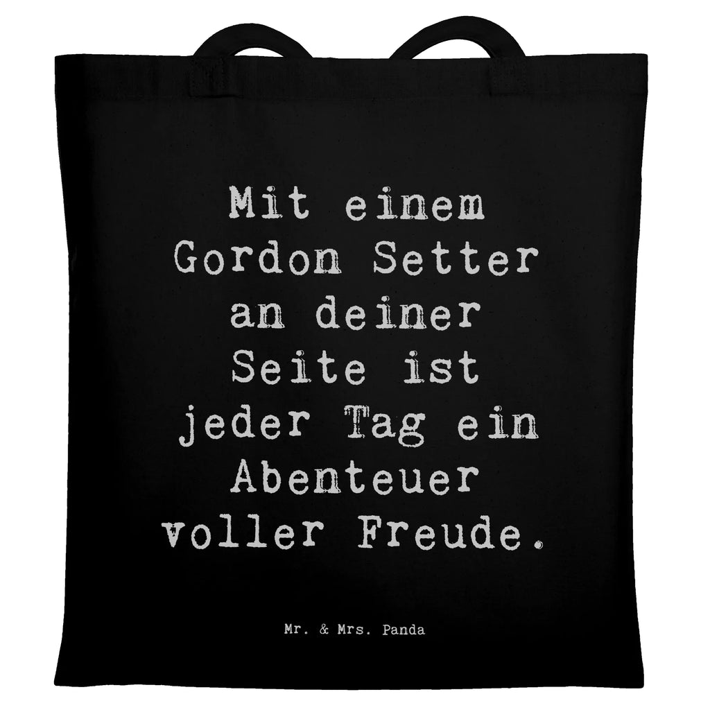 Tragetasche Spruch Gordon Setter Freude Beuteltasche, Beutel, Einkaufstasche, Jutebeutel, Stoffbeutel, Tasche, Shopper, Umhängetasche, Strandtasche, Schultertasche, Stofftasche, Tragetasche, Badetasche, Jutetasche, Einkaufstüte, Laptoptasche, Hund, Hunderasse, Rassehund, Hundebesitzer, Geschenk, Tierfreund, Schenken, Welpe