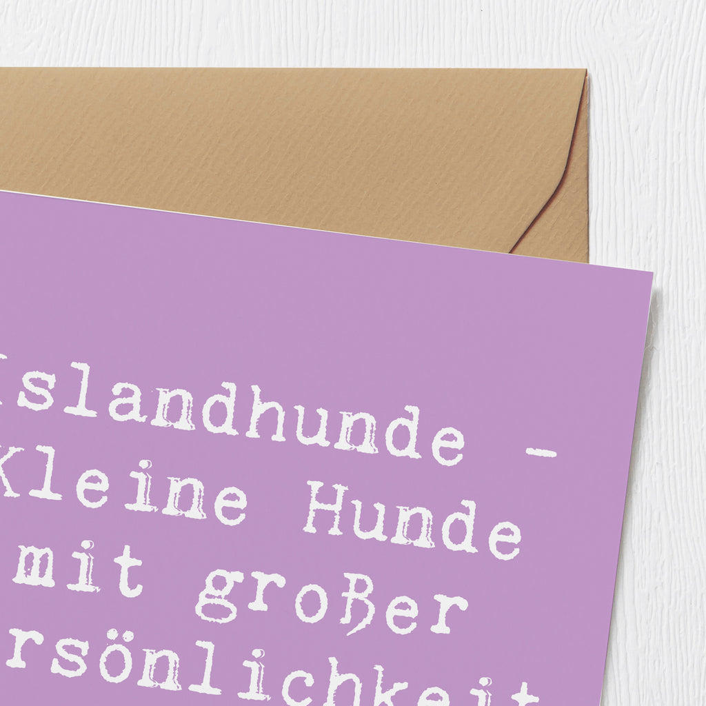 Deluxe Karte Spruch Charme Islandhund Karte, Grußkarte, Klappkarte, Einladungskarte, Glückwunschkarte, Hochzeitskarte, Geburtstagskarte, Hochwertige Grußkarte, Hochwertige Klappkarte, Hund, Hunderasse, Rassehund, Hundebesitzer, Geschenk, Tierfreund, Schenken, Welpe