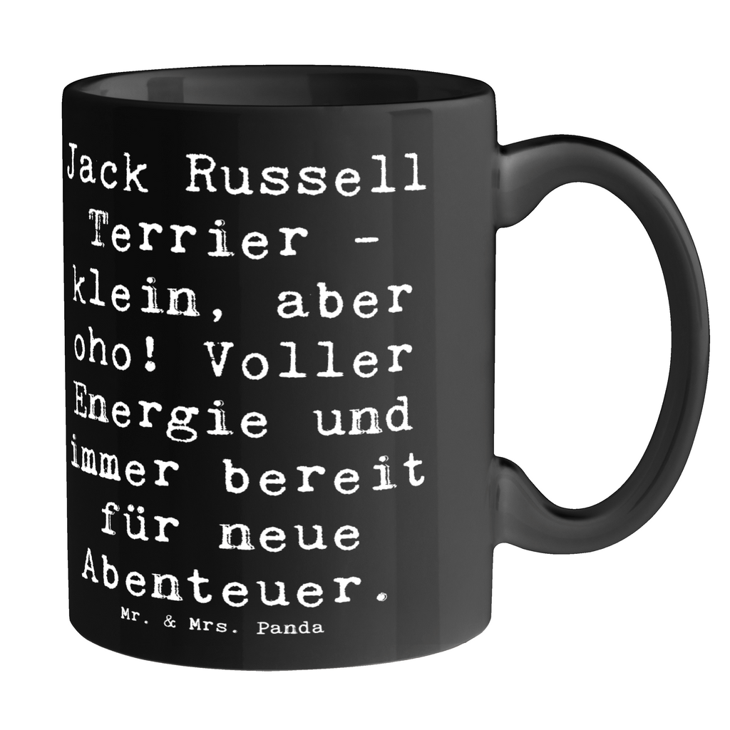 Tasse Spruch Jack Russell Terrier Tasse, Kaffeetasse, Teetasse, Becher, Kaffeebecher, Teebecher, Keramiktasse, Porzellantasse, Büro Tasse, Geschenk Tasse, Tasse Sprüche, Tasse Motive, Kaffeetassen, Tasse bedrucken, Designer Tasse, Cappuccino Tassen, Schöne Teetassen, Hund, Hunderasse, Rassehund, Hundebesitzer, Geschenk, Tierfreund, Schenken, Welpe