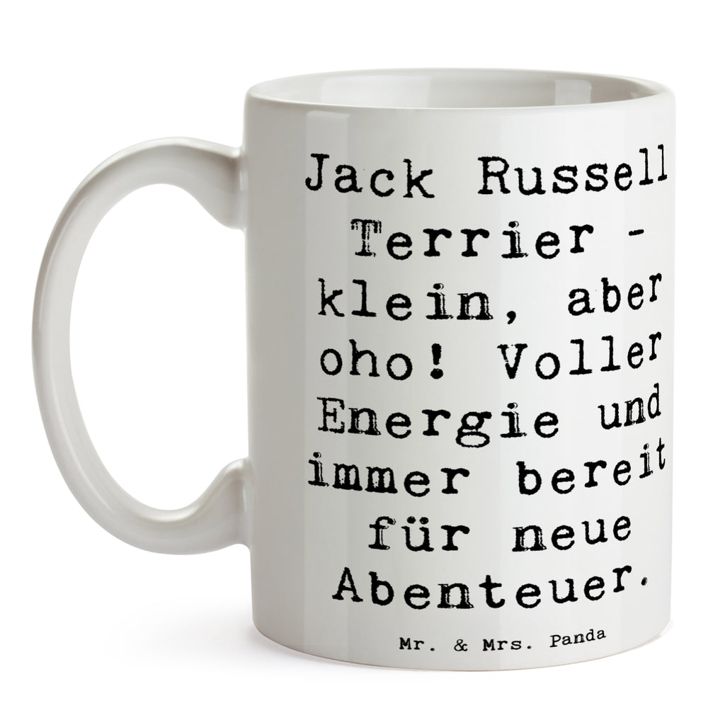 Tasse Spruch Jack Russell Terrier Tasse, Kaffeetasse, Teetasse, Becher, Kaffeebecher, Teebecher, Keramiktasse, Porzellantasse, Büro Tasse, Geschenk Tasse, Tasse Sprüche, Tasse Motive, Kaffeetassen, Tasse bedrucken, Designer Tasse, Cappuccino Tassen, Schöne Teetassen, Hund, Hunderasse, Rassehund, Hundebesitzer, Geschenk, Tierfreund, Schenken, Welpe