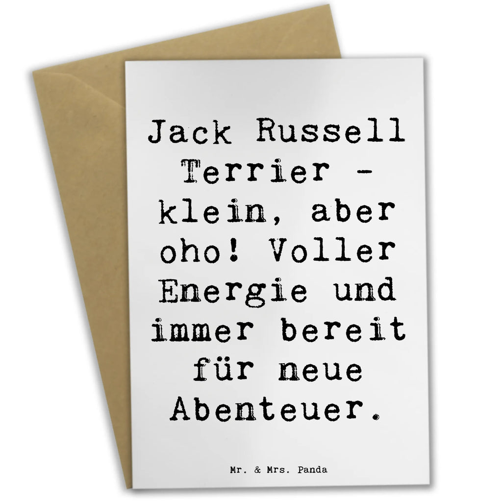 Grußkarte Spruch Jack Russell Terrier Grußkarte, Klappkarte, Einladungskarte, Glückwunschkarte, Hochzeitskarte, Geburtstagskarte, Karte, Ansichtskarten, Hund, Hunderasse, Rassehund, Hundebesitzer, Geschenk, Tierfreund, Schenken, Welpe