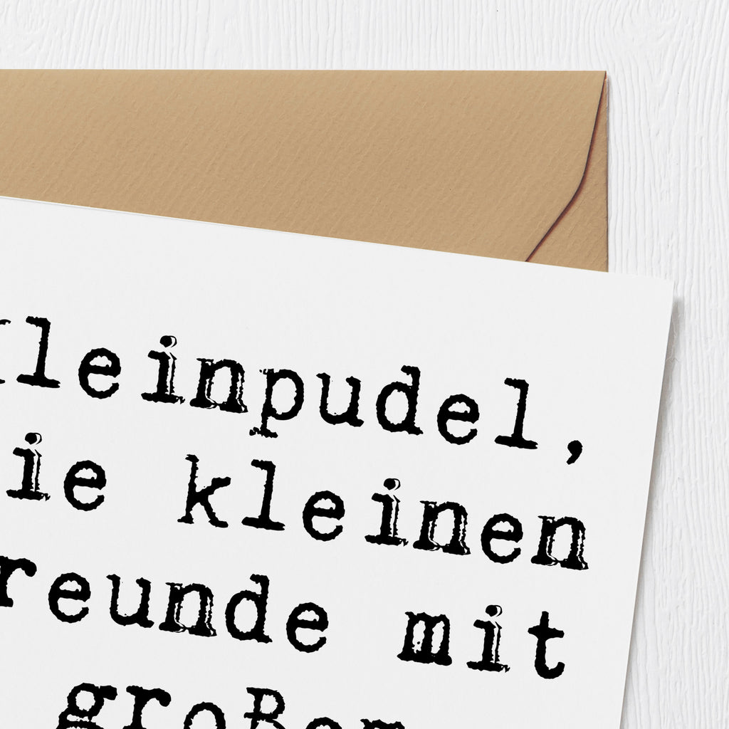 Deluxe Karte Spruch Kleinpudel Liebe Karte, Grußkarte, Klappkarte, Einladungskarte, Glückwunschkarte, Hochzeitskarte, Geburtstagskarte, Hochwertige Grußkarte, Hochwertige Klappkarte, Hund, Hunderasse, Rassehund, Hundebesitzer, Geschenk, Tierfreund, Schenken, Welpe