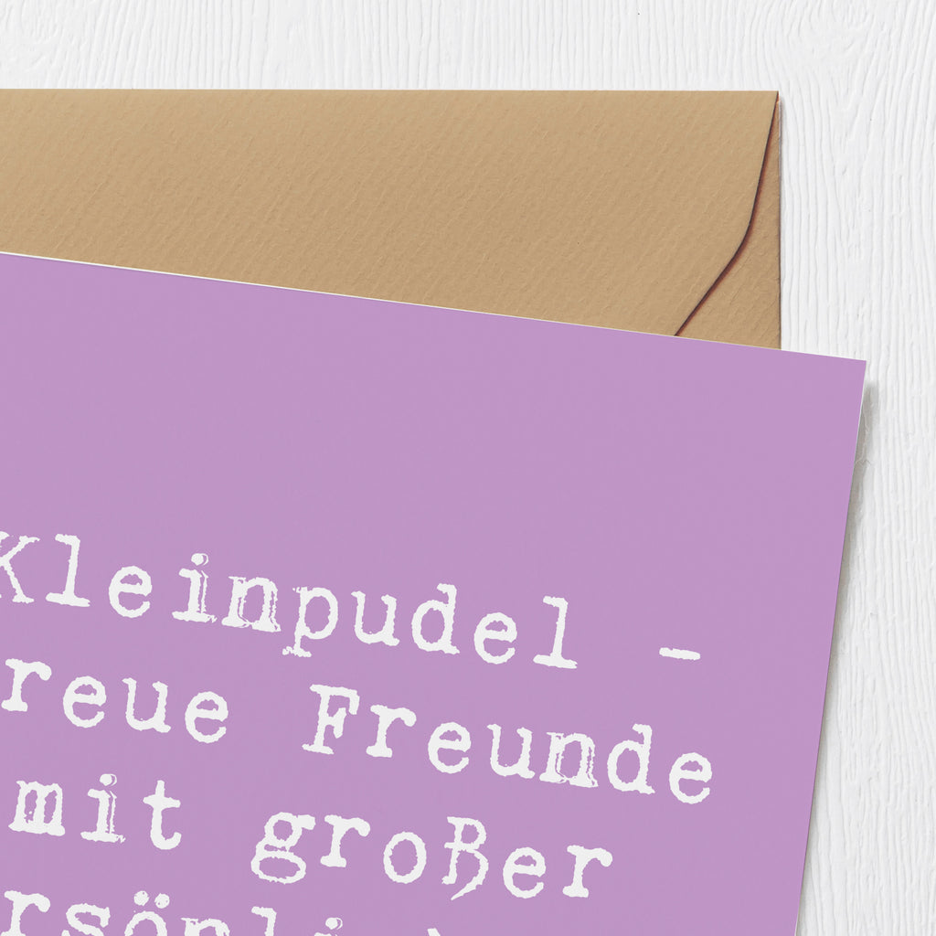 Deluxe Karte Spruch Kleinpudel Freunde Karte, Grußkarte, Klappkarte, Einladungskarte, Glückwunschkarte, Hochzeitskarte, Geburtstagskarte, Hochwertige Grußkarte, Hochwertige Klappkarte, Hund, Hunderasse, Rassehund, Hundebesitzer, Geschenk, Tierfreund, Schenken, Welpe