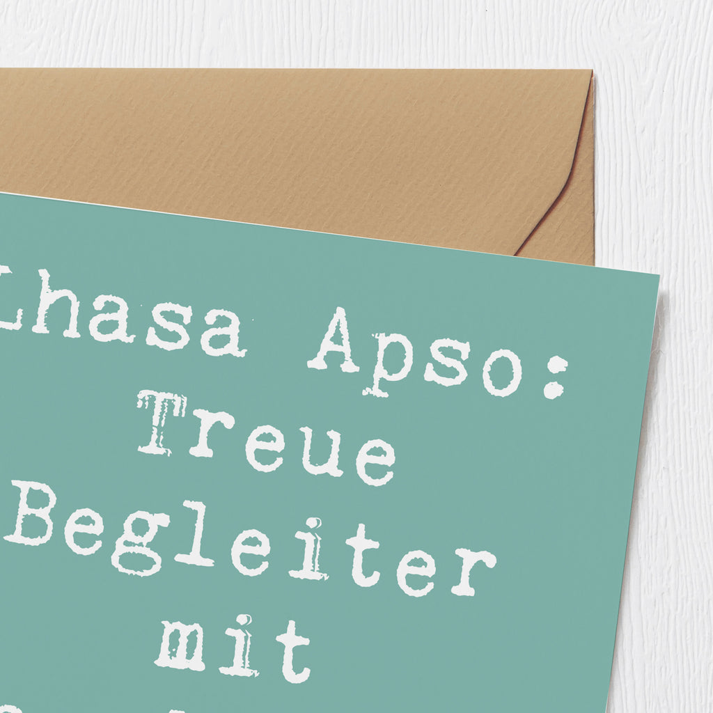 Deluxe Karte Spruch Lhasa Apso Treue Begleiter Karte, Grußkarte, Klappkarte, Einladungskarte, Glückwunschkarte, Hochzeitskarte, Geburtstagskarte, Hochwertige Grußkarte, Hochwertige Klappkarte, Hund, Hunderasse, Rassehund, Hundebesitzer, Geschenk, Tierfreund, Schenken, Welpe