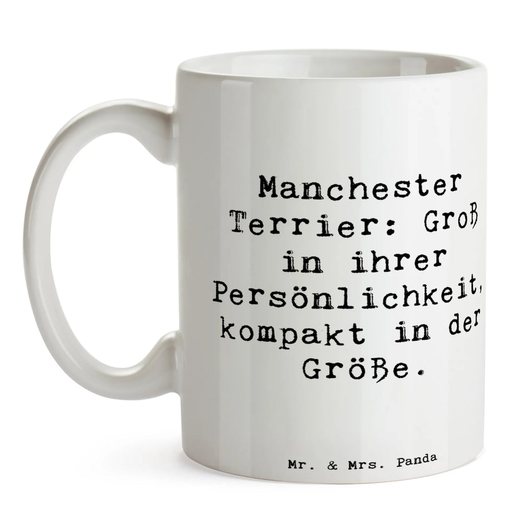 Tasse Spruch Manchester Terrier Persönlichkeit Tasse, Kaffeetasse, Teetasse, Becher, Kaffeebecher, Teebecher, Keramiktasse, Porzellantasse, Büro Tasse, Geschenk Tasse, Tasse Sprüche, Tasse Motive, Kaffeetassen, Tasse bedrucken, Designer Tasse, Cappuccino Tassen, Schöne Teetassen, Hund, Hunderasse, Rassehund, Hundebesitzer, Geschenk, Tierfreund, Schenken, Welpe