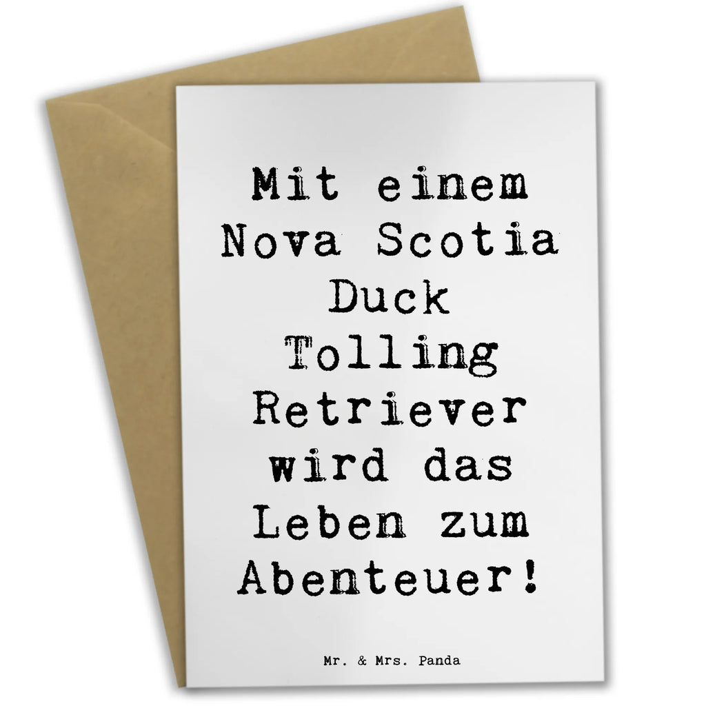 Grußkarte Spruch Nova Scotia Duck Abenteuer Grußkarte, Klappkarte, Einladungskarte, Glückwunschkarte, Hochzeitskarte, Geburtstagskarte, Karte, Ansichtskarten, Hund, Hunderasse, Rassehund, Hundebesitzer, Geschenk, Tierfreund, Schenken, Welpe