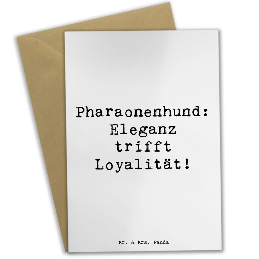 Grußkarte Spruch Pharaonenhund Eleganz Grußkarte, Klappkarte, Einladungskarte, Glückwunschkarte, Hochzeitskarte, Geburtstagskarte, Karte, Ansichtskarten, Hund, Hunderasse, Rassehund, Hundebesitzer, Geschenk, Tierfreund, Schenken, Welpe