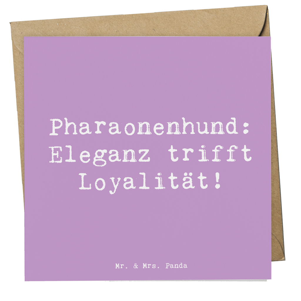 Deluxe Karte Spruch Pharaonenhund Eleganz Karte, Grußkarte, Klappkarte, Einladungskarte, Glückwunschkarte, Hochzeitskarte, Geburtstagskarte, Hochwertige Grußkarte, Hochwertige Klappkarte, Hund, Hunderasse, Rassehund, Hundebesitzer, Geschenk, Tierfreund, Schenken, Welpe