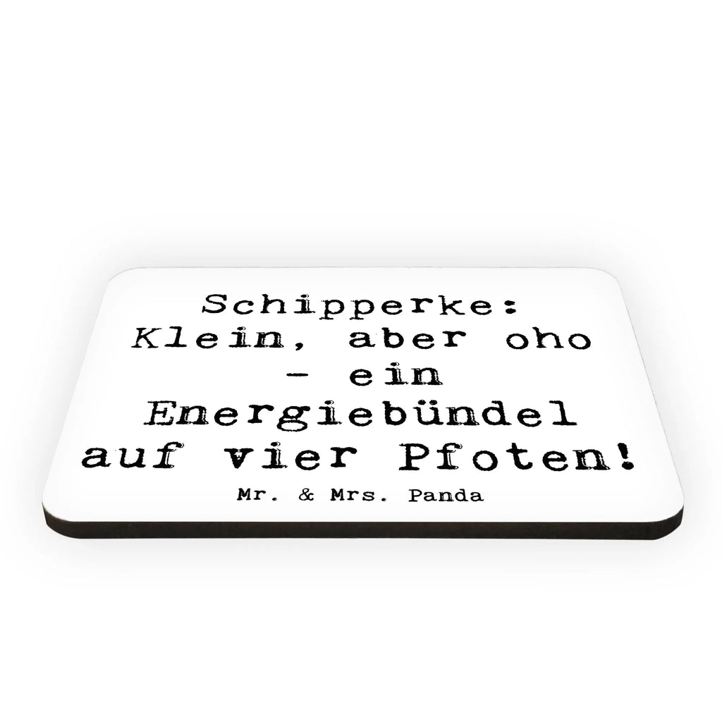 Magnet Spruch Schipperke Energie Kühlschrankmagnet, Pinnwandmagnet, Souvenir Magnet, Motivmagnete, Dekomagnet, Whiteboard Magnet, Notiz Magnet, Kühlschrank Dekoration, Hund, Hunderasse, Rassehund, Hundebesitzer, Geschenk, Tierfreund, Schenken, Welpe