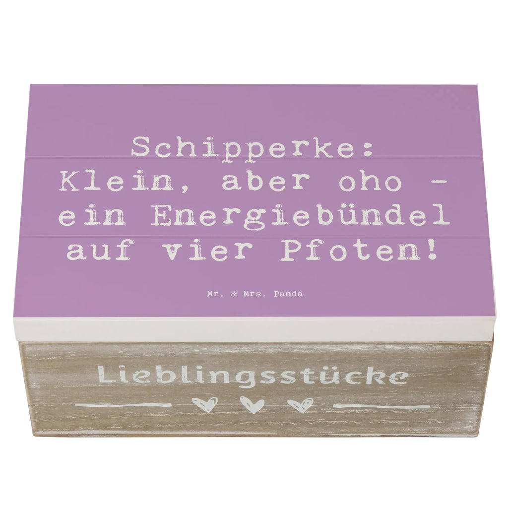 Holzkiste Spruch Schipperke Energie Holzkiste, Kiste, Schatzkiste, Truhe, Schatulle, XXL, Erinnerungsbox, Erinnerungskiste, Dekokiste, Aufbewahrungsbox, Geschenkbox, Geschenkdose, Hund, Hunderasse, Rassehund, Hundebesitzer, Geschenk, Tierfreund, Schenken, Welpe