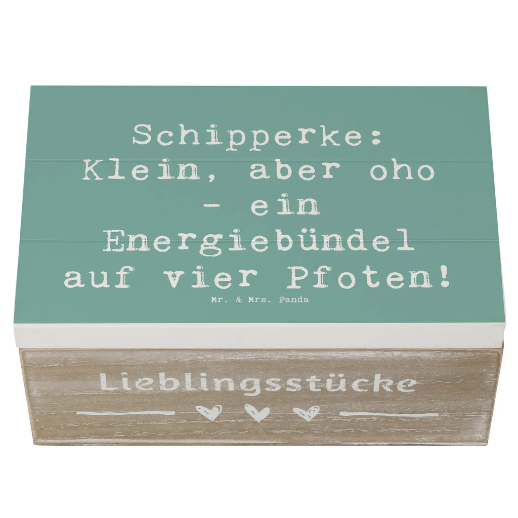 Holzkiste Spruch Schipperke Energie Holzkiste, Kiste, Schatzkiste, Truhe, Schatulle, XXL, Erinnerungsbox, Erinnerungskiste, Dekokiste, Aufbewahrungsbox, Geschenkbox, Geschenkdose, Hund, Hunderasse, Rassehund, Hundebesitzer, Geschenk, Tierfreund, Schenken, Welpe