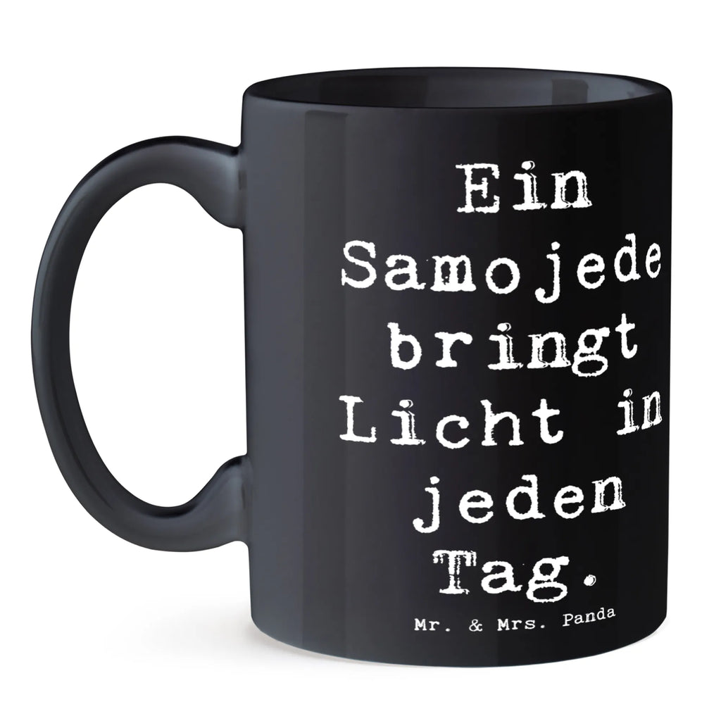 Tasse Spruch Samojede Licht Tasse, Kaffeetasse, Teetasse, Becher, Kaffeebecher, Teebecher, Keramiktasse, Porzellantasse, Büro Tasse, Geschenk Tasse, Tasse Sprüche, Tasse Motive, Kaffeetassen, Tasse bedrucken, Designer Tasse, Cappuccino Tassen, Schöne Teetassen, Hund, Hunderasse, Rassehund, Hundebesitzer, Geschenk, Tierfreund, Schenken, Welpe