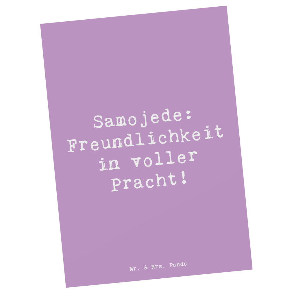 Postkarte Spruch Samojede Freundlichkeit Postkarte, Karte, Geschenkkarte, Grußkarte, Einladung, Ansichtskarte, Geburtstagskarte, Einladungskarte, Dankeskarte, Ansichtskarten, Einladung Geburtstag, Einladungskarten Geburtstag, Hund, Hunderasse, Rassehund, Hundebesitzer, Geschenk, Tierfreund, Schenken, Welpe