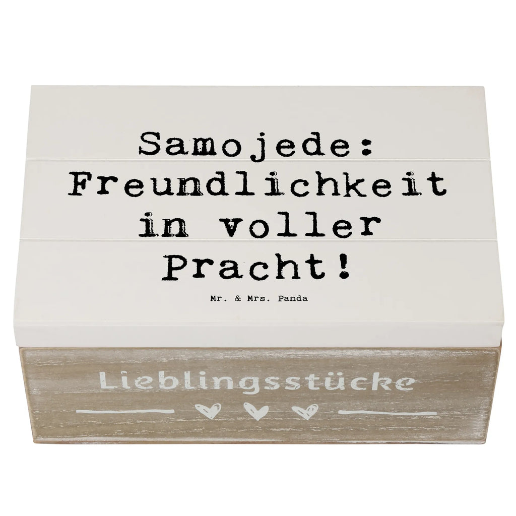 Holzkiste Spruch Samojede Freundlichkeit Holzkiste, Kiste, Schatzkiste, Truhe, Schatulle, XXL, Erinnerungsbox, Erinnerungskiste, Dekokiste, Aufbewahrungsbox, Geschenkbox, Geschenkdose, Hund, Hunderasse, Rassehund, Hundebesitzer, Geschenk, Tierfreund, Schenken, Welpe