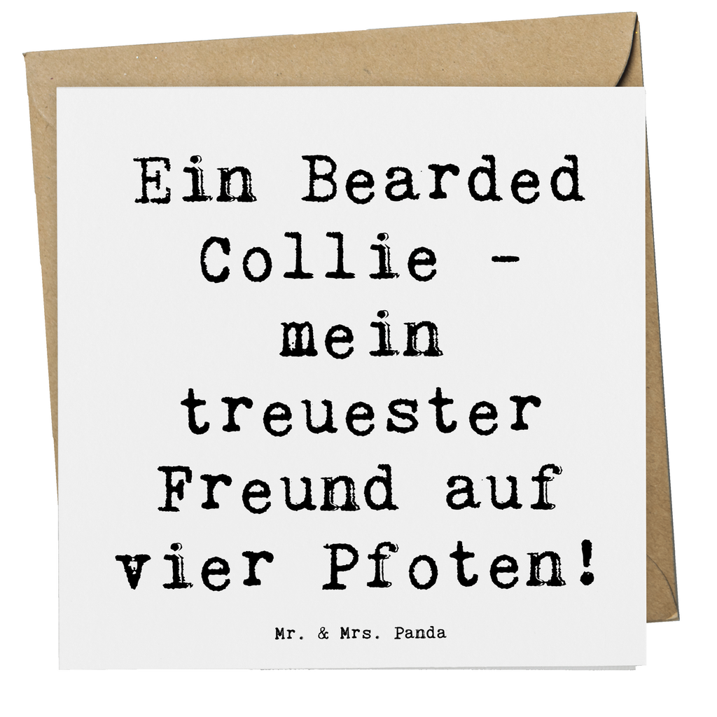 Deluxe Karte Spruch Bearded Collie Freund Karte, Grußkarte, Klappkarte, Einladungskarte, Glückwunschkarte, Hochzeitskarte, Geburtstagskarte, Hochwertige Grußkarte, Hochwertige Klappkarte, Hund, Hunderasse, Rassehund, Hundebesitzer, Geschenk, Tierfreund, Schenken, Welpe