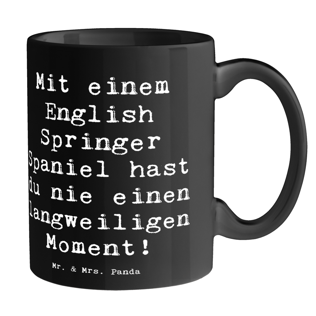 Tasse Spruch English Springer Spaniel Spaß Tasse, Kaffeetasse, Teetasse, Becher, Kaffeebecher, Teebecher, Keramiktasse, Porzellantasse, Büro Tasse, Geschenk Tasse, Tasse Sprüche, Tasse Motive, Kaffeetassen, Tasse bedrucken, Designer Tasse, Cappuccino Tassen, Schöne Teetassen, Hund, Hunderasse, Rassehund, Hundebesitzer, Geschenk, Tierfreund, Schenken, Welpe