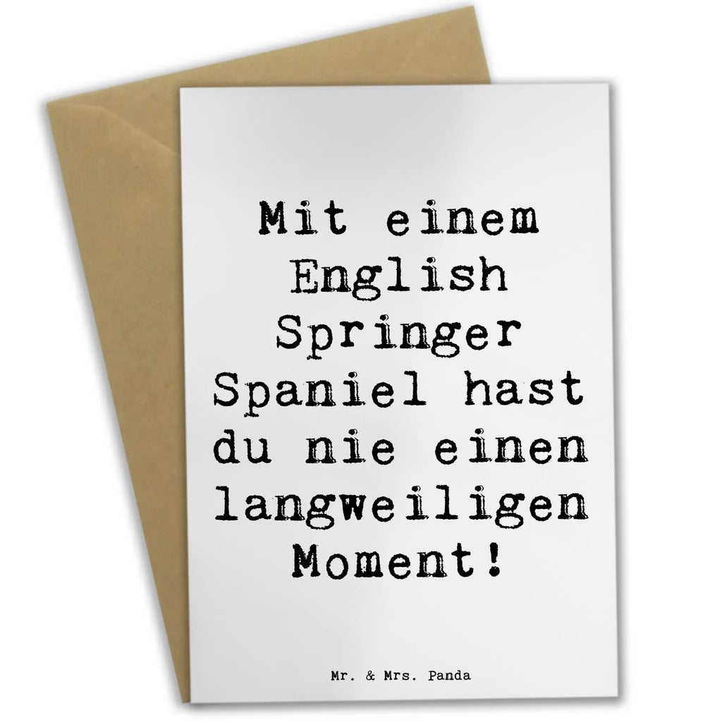 Grußkarte Spruch English Springer Spaniel Spaß Grußkarte, Klappkarte, Einladungskarte, Glückwunschkarte, Hochzeitskarte, Geburtstagskarte, Karte, Ansichtskarten, Hund, Hunderasse, Rassehund, Hundebesitzer, Geschenk, Tierfreund, Schenken, Welpe