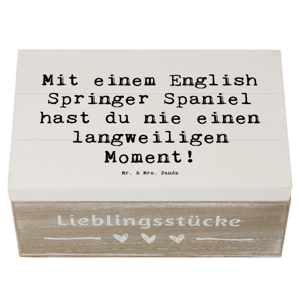 Holzkiste Spruch English Springer Spaniel Spaß Holzkiste, Kiste, Schatzkiste, Truhe, Schatulle, XXL, Erinnerungsbox, Erinnerungskiste, Dekokiste, Aufbewahrungsbox, Geschenkbox, Geschenkdose, Hund, Hunderasse, Rassehund, Hundebesitzer, Geschenk, Tierfreund, Schenken, Welpe