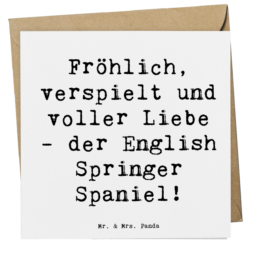 Deluxe Karte Spruch English Springer Spaniel Freude Karte, Grußkarte, Klappkarte, Einladungskarte, Glückwunschkarte, Hochzeitskarte, Geburtstagskarte, Hochwertige Grußkarte, Hochwertige Klappkarte, Hund, Hunderasse, Rassehund, Hundebesitzer, Geschenk, Tierfreund, Schenken, Welpe