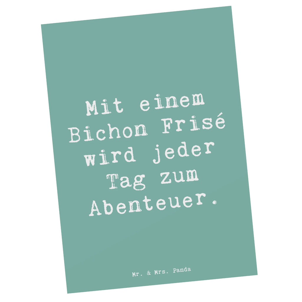 Postkarte Spruch Mit einem Bichon Frisé wird jeder Tag zum Abenteuer. Postkarte, Karte, Geschenkkarte, Grußkarte, Einladung, Ansichtskarte, Geburtstagskarte, Einladungskarte, Dankeskarte, Ansichtskarten, Einladung Geburtstag, Einladungskarten Geburtstag, Hund, Hunderasse, Rassehund, Hundebesitzer, Geschenk, Tierfreund, Schenken, Welpe