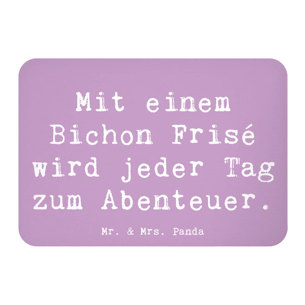 Magnet Spruch Mit einem Bichon Frisé wird jeder Tag zum Abenteuer. Kühlschrankmagnet, Pinnwandmagnet, Souvenir Magnet, Motivmagnete, Dekomagnet, Whiteboard Magnet, Notiz Magnet, Kühlschrank Dekoration, Hund, Hunderasse, Rassehund, Hundebesitzer, Geschenk, Tierfreund, Schenken, Welpe