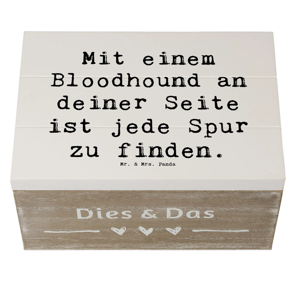 Holzkiste Spruch Bloodhound Spur Holzkiste, Kiste, Schatzkiste, Truhe, Schatulle, XXL, Erinnerungsbox, Erinnerungskiste, Dekokiste, Aufbewahrungsbox, Geschenkbox, Geschenkdose, Hund, Hunderasse, Rassehund, Hundebesitzer, Geschenk, Tierfreund, Schenken, Welpe