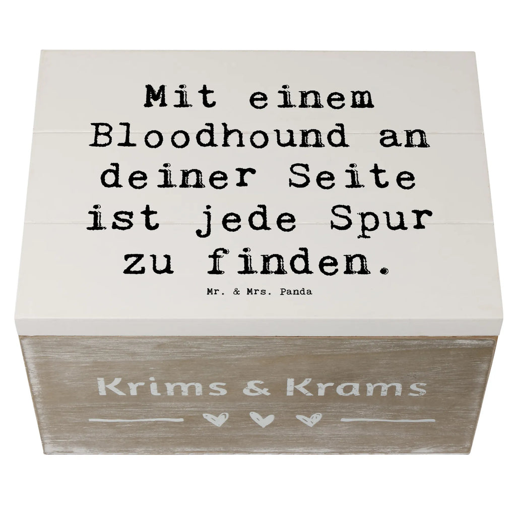 Holzkiste Spruch Bloodhound Spur Holzkiste, Kiste, Schatzkiste, Truhe, Schatulle, XXL, Erinnerungsbox, Erinnerungskiste, Dekokiste, Aufbewahrungsbox, Geschenkbox, Geschenkdose, Hund, Hunderasse, Rassehund, Hundebesitzer, Geschenk, Tierfreund, Schenken, Welpe