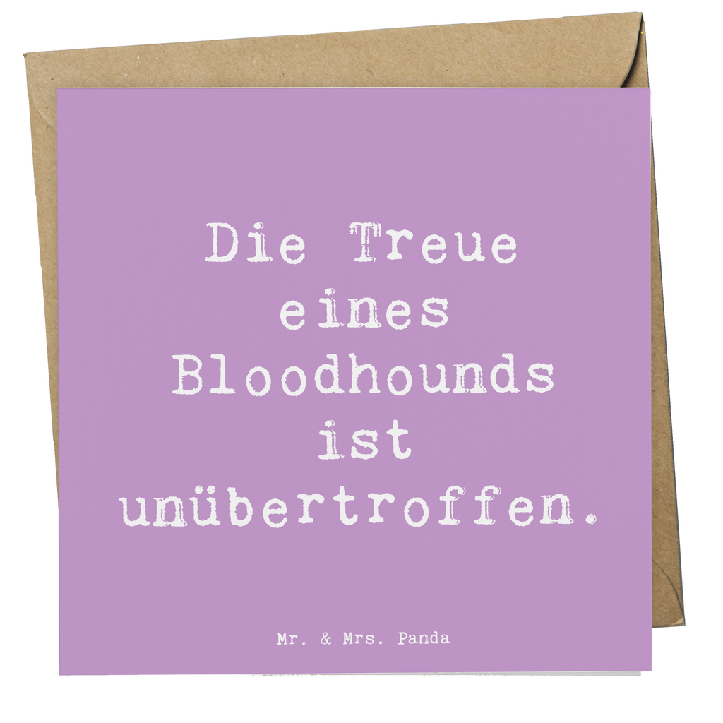 Deluxe Karte Spruch Bloodhound Treue Karte, Grußkarte, Klappkarte, Einladungskarte, Glückwunschkarte, Hochzeitskarte, Geburtstagskarte, Hochwertige Grußkarte, Hochwertige Klappkarte, Hund, Hunderasse, Rassehund, Hundebesitzer, Geschenk, Tierfreund, Schenken, Welpe