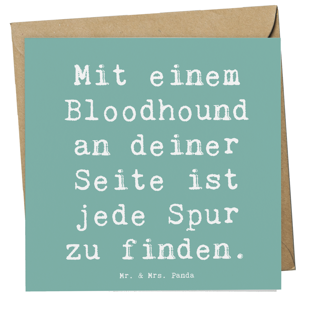 Deluxe Karte Spruch Bloodhound Spur Karte, Grußkarte, Klappkarte, Einladungskarte, Glückwunschkarte, Hochzeitskarte, Geburtstagskarte, Hochwertige Grußkarte, Hochwertige Klappkarte, Hund, Hunderasse, Rassehund, Hundebesitzer, Geschenk, Tierfreund, Schenken, Welpe