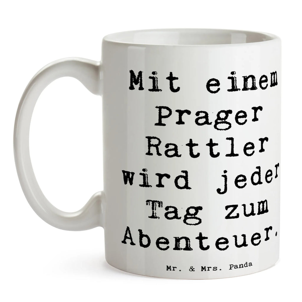 Tasse Spruch Prager Rattler Abenteuer Tasse, Kaffeetasse, Teetasse, Becher, Kaffeebecher, Teebecher, Keramiktasse, Porzellantasse, Büro Tasse, Geschenk Tasse, Tasse Sprüche, Tasse Motive, Kaffeetassen, Tasse bedrucken, Designer Tasse, Cappuccino Tassen, Schöne Teetassen, Hund, Hunderasse, Rassehund, Hundebesitzer, Geschenk, Tierfreund, Schenken, Welpe