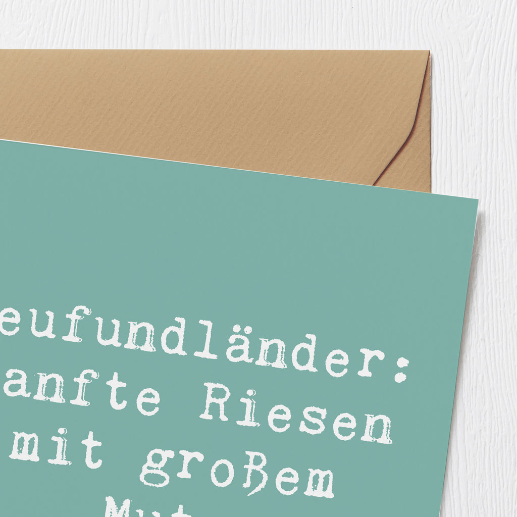 Deluxe Karte Spruch Neufundländer Liebe Karte, Grußkarte, Klappkarte, Einladungskarte, Glückwunschkarte, Hochzeitskarte, Geburtstagskarte, Hochwertige Grußkarte, Hochwertige Klappkarte, Hund, Hunderasse, Rassehund, Hundebesitzer, Geschenk, Tierfreund, Schenken, Welpe