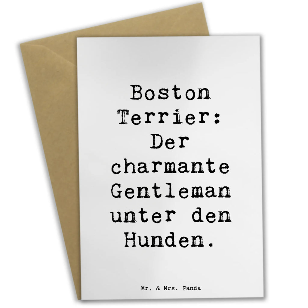 Grußkarte Spruch Boston Terrier Gentleman Grußkarte, Klappkarte, Einladungskarte, Glückwunschkarte, Hochzeitskarte, Geburtstagskarte, Karte, Ansichtskarten, Hund, Hunderasse, Rassehund, Hundebesitzer, Geschenk, Tierfreund, Schenken, Welpe