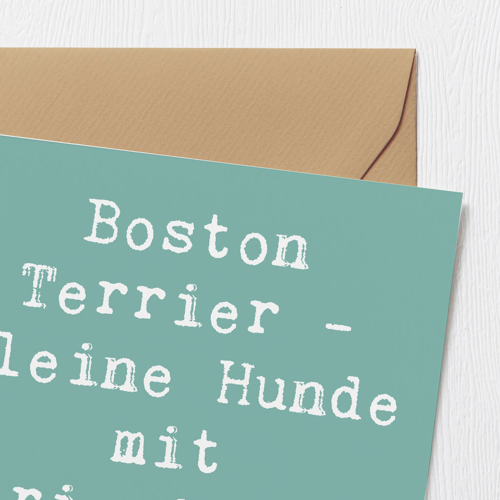 Deluxe Karte Spruch Boston Terrier Karte, Grußkarte, Klappkarte, Einladungskarte, Glückwunschkarte, Hochzeitskarte, Geburtstagskarte, Hochwertige Grußkarte, Hochwertige Klappkarte, Hund, Hunderasse, Rassehund, Hundebesitzer, Geschenk, Tierfreund, Schenken, Welpe