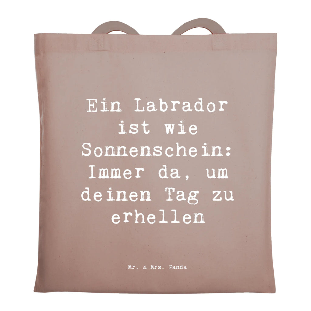 Tragetasche Spruch Labrador Sonnenschein Beuteltasche, Beutel, Einkaufstasche, Jutebeutel, Stoffbeutel, Tasche, Shopper, Umhängetasche, Strandtasche, Schultertasche, Stofftasche, Tragetasche, Badetasche, Jutetasche, Einkaufstüte, Laptoptasche, Hund, Hunderasse, Rassehund, Hundebesitzer, Geschenk, Tierfreund, Schenken, Welpe