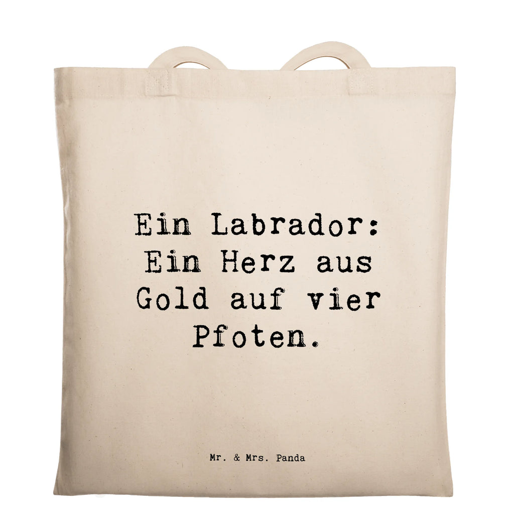 Tragetasche Spruch Labrador Herz Beuteltasche, Beutel, Einkaufstasche, Jutebeutel, Stoffbeutel, Tasche, Shopper, Umhängetasche, Strandtasche, Schultertasche, Stofftasche, Tragetasche, Badetasche, Jutetasche, Einkaufstüte, Laptoptasche, Hund, Hunderasse, Rassehund, Hundebesitzer, Geschenk, Tierfreund, Schenken, Welpe