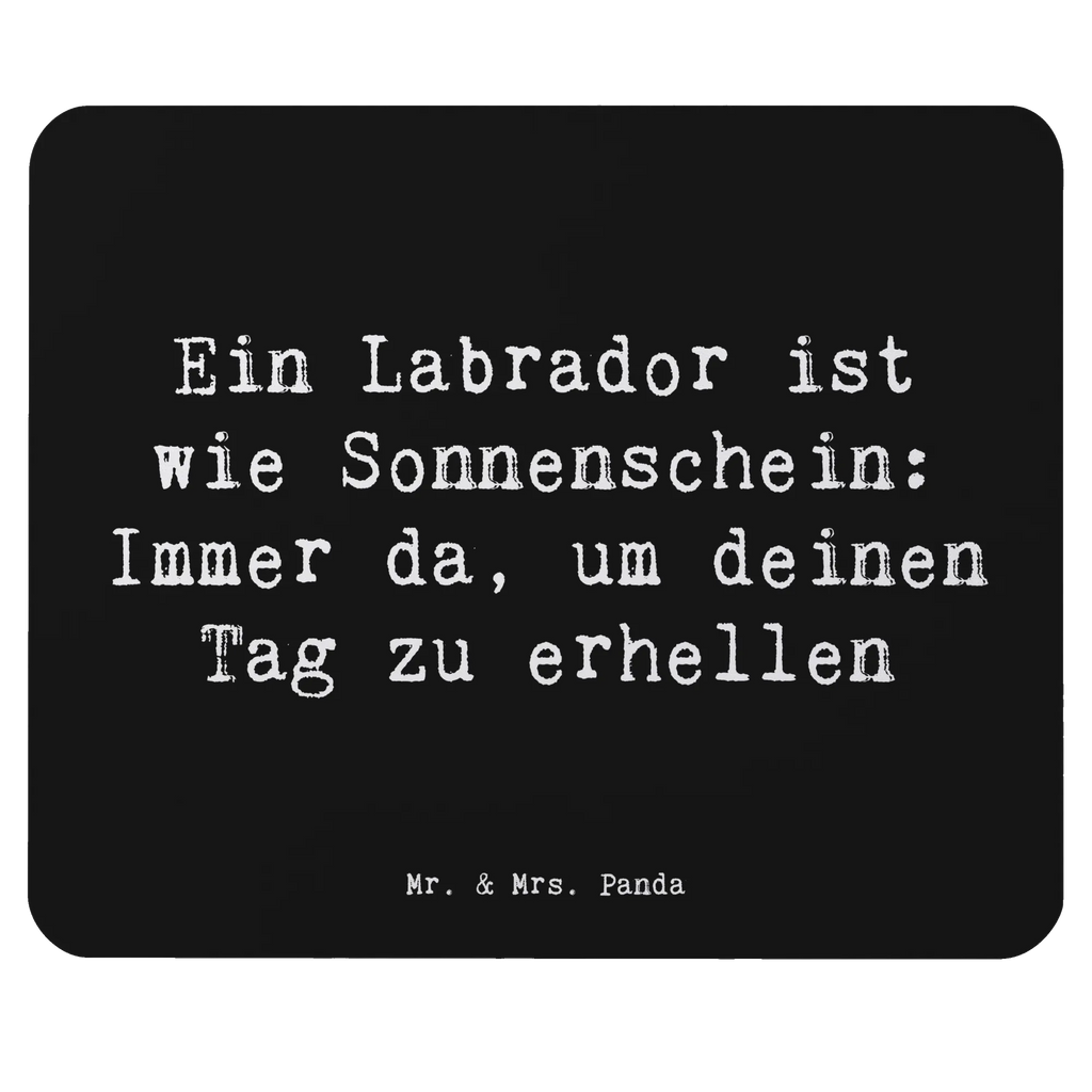 Mauspad Spruch Labrador Sonnenschein Mousepad, Computer zubehör, Büroausstattung, PC Zubehör, Arbeitszimmer, Mauspad, Einzigartiges Mauspad, Designer Mauspad, Mausunterlage, Mauspad Büro, Hund, Hunderasse, Rassehund, Hundebesitzer, Geschenk, Tierfreund, Schenken, Welpe