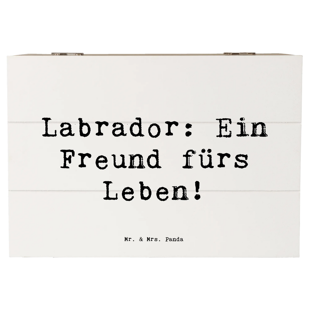 Holzkiste Spruch Labrador Freund Holzkiste, Kiste, Schatzkiste, Truhe, Schatulle, XXL, Erinnerungsbox, Erinnerungskiste, Dekokiste, Aufbewahrungsbox, Geschenkbox, Geschenkdose, Hund, Hunderasse, Rassehund, Hundebesitzer, Geschenk, Tierfreund, Schenken, Welpe