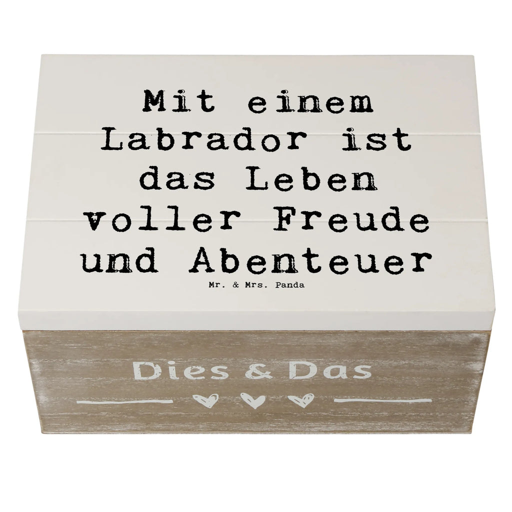 Holzkiste Spruch Labradorleben Holzkiste, Kiste, Schatzkiste, Truhe, Schatulle, XXL, Erinnerungsbox, Erinnerungskiste, Dekokiste, Aufbewahrungsbox, Geschenkbox, Geschenkdose, Hund, Hunderasse, Rassehund, Hundebesitzer, Geschenk, Tierfreund, Schenken, Welpe