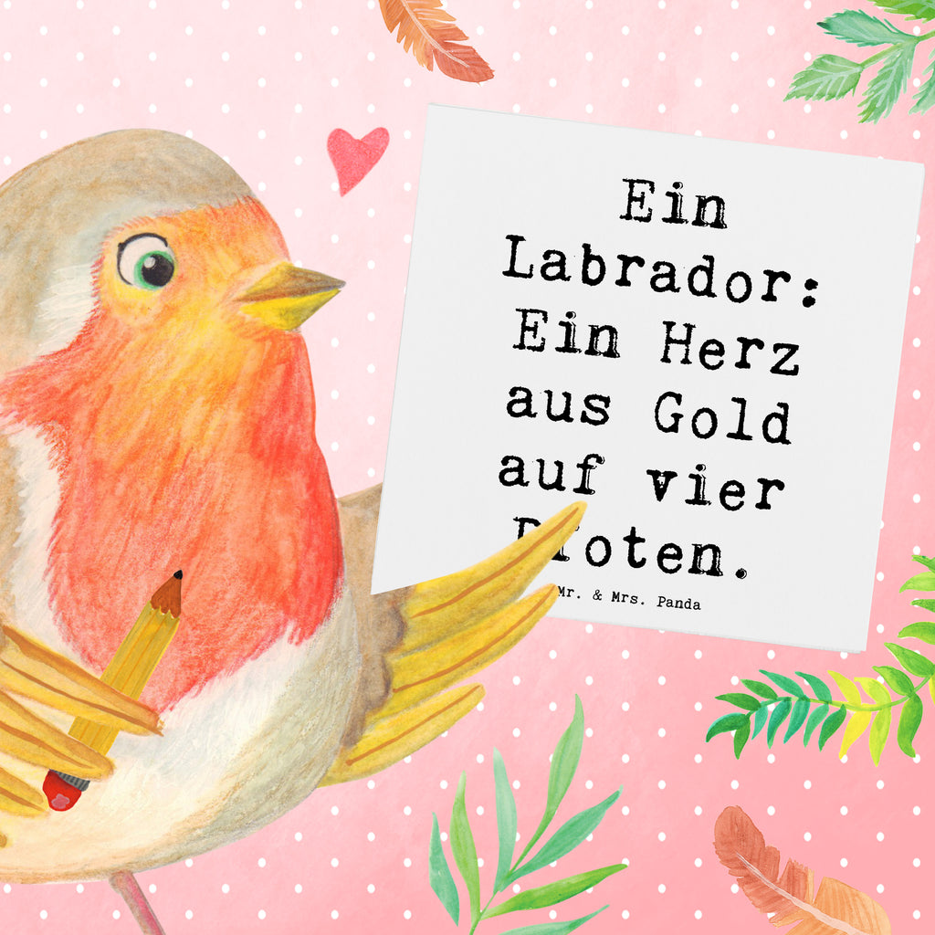 Deluxe Karte Spruch Labrador Herz Karte, Grußkarte, Klappkarte, Einladungskarte, Glückwunschkarte, Hochzeitskarte, Geburtstagskarte, Hochwertige Grußkarte, Hochwertige Klappkarte, Hund, Hunderasse, Rassehund, Hundebesitzer, Geschenk, Tierfreund, Schenken, Welpe