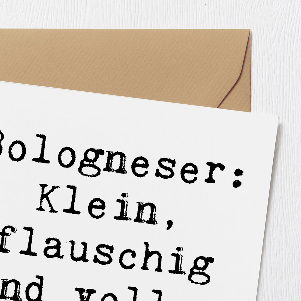 Deluxe Karte Spruch Bologneser Liebe Karte, Grußkarte, Klappkarte, Einladungskarte, Glückwunschkarte, Hochzeitskarte, Geburtstagskarte, Hochwertige Grußkarte, Hochwertige Klappkarte, Hund, Hunderasse, Rassehund, Hundebesitzer, Geschenk, Tierfreund, Schenken, Welpe